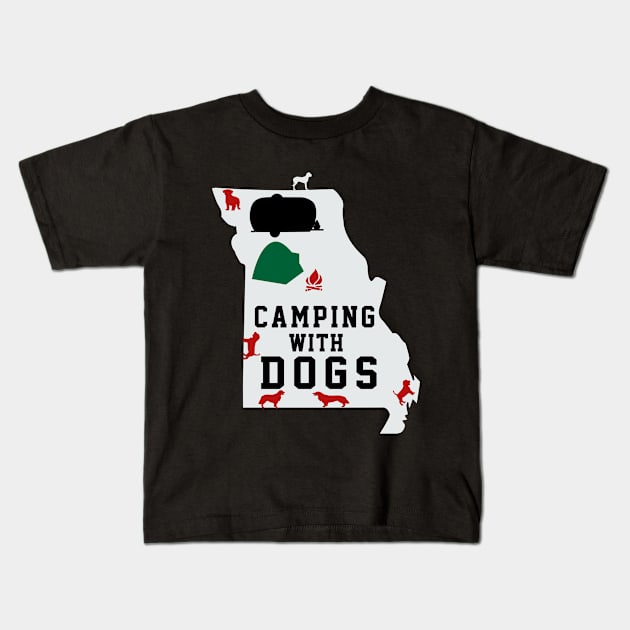 Camping With Dogs In Missouri , The Show-Me State Kids T-Shirt by soufyane